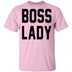 Boss Lady T-Shirt CustomCat