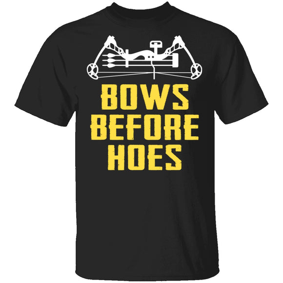 Bows Before Hoes T-Shirt CustomCat