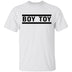 Boy Toy T-Shirt CustomCat