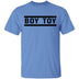 Boy Toy T-Shirt CustomCat