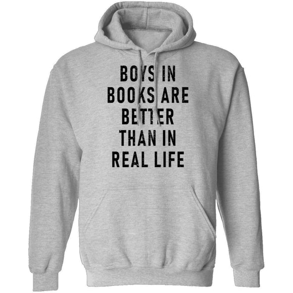 Boys In Books Are Better Than In Real Life T-Shirt CustomCat