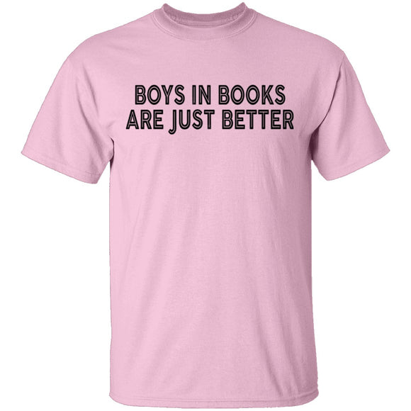 Boys In Books Are Just Better T-Shirt CustomCat