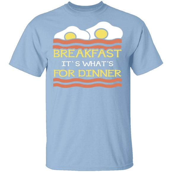 Breakfast It's What's For Dinner T-Shirt CustomCat