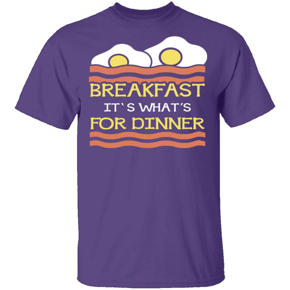 Breakfast It's What's For Dinner T-Shirt CustomCat