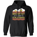 Breakfast It's What's For Dinner T-Shirt CustomCat