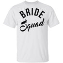 Bride Squad T-Shirt CustomCat