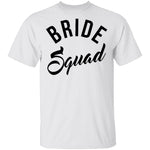 Bride Squad T-Shirt CustomCat