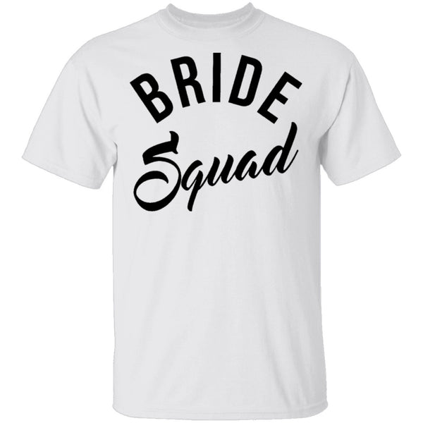 Bride Squad T-Shirt CustomCat