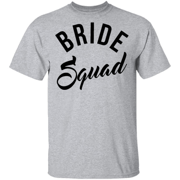 Bride Squad T-Shirt CustomCat