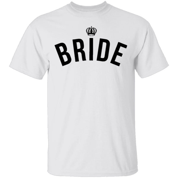 Bride T-Shirt CustomCat