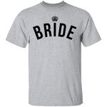 Bride T-Shirt CustomCat