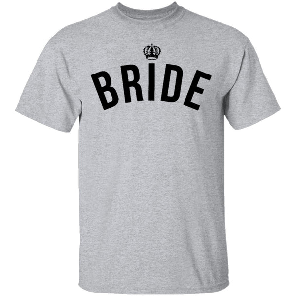 Bride T-Shirt CustomCat