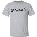 Bridesmaid T-Shirt CustomCat