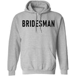 Bridesman T-Shirt CustomCat