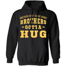 Brothers Gotta Hug T-Shirt CustomCat