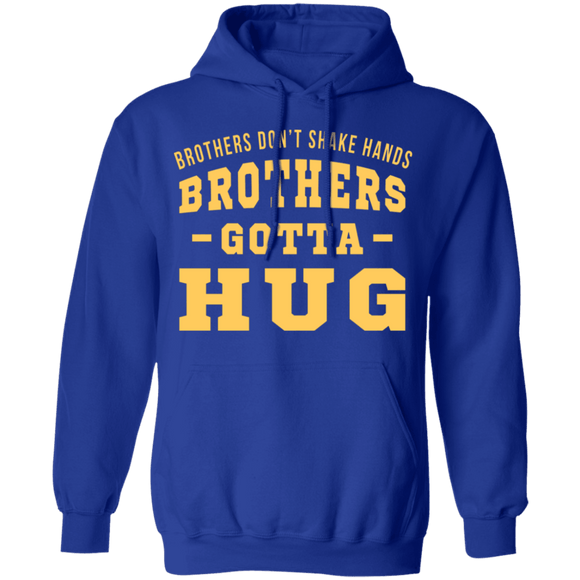 Brothers Gotta Hug T-Shirt CustomCat