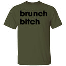 Brunch Bitch T-Shirt CustomCat