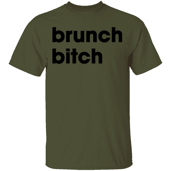 Brunch Bitch T-Shirt CustomCat