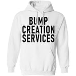 Bump Creation Services T-Shirt CustomCat