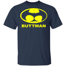 Buttman T-Shirt CustomCat