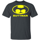 Buttman T-Shirt CustomCat