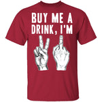 Buy Me A Drink T-Shirt CustomCat