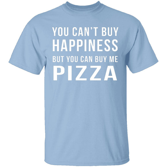 Buy Me Pizza T-Shirt CustomCat
