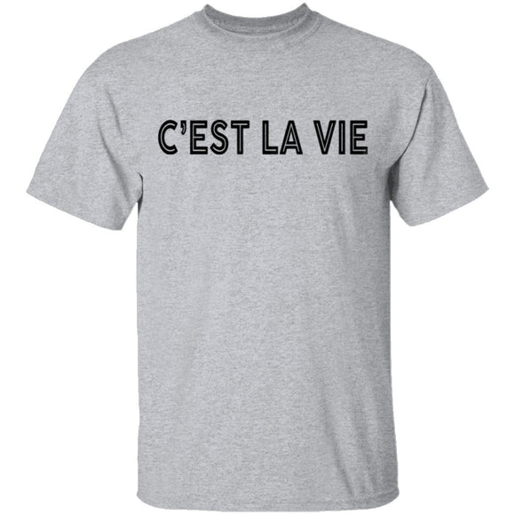 C'est La Vie T-Shirt CustomCat