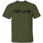 C'est La Vie T-Shirt CustomCat