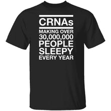 CRNAS Making People Sleepy T-Shirt