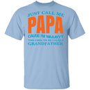 Call Me Papa T-Shirt CustomCat