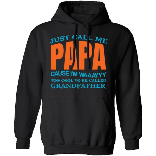 Call Me Papa T-Shirt CustomCat