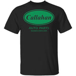 Callahan Auto Parts T-Shirt CustomCat