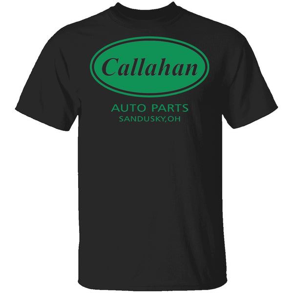 Callahan Auto Parts T-Shirt CustomCat