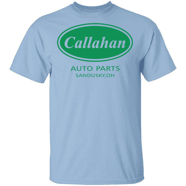 Callahan Auto Parts T-Shirt CustomCat