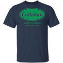 Callahan Auto Parts T-Shirt CustomCat