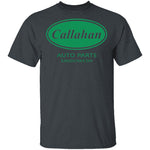 Callahan Auto Parts T-Shirt CustomCat