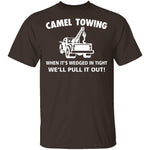 Camel Towing T-Shirt CustomCat