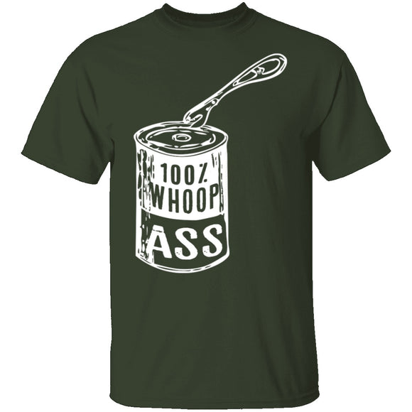 Can Of Whoop Ass T-Shirt CustomCat