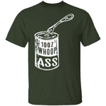 Can Of Whoop Ass T-Shirt CustomCat