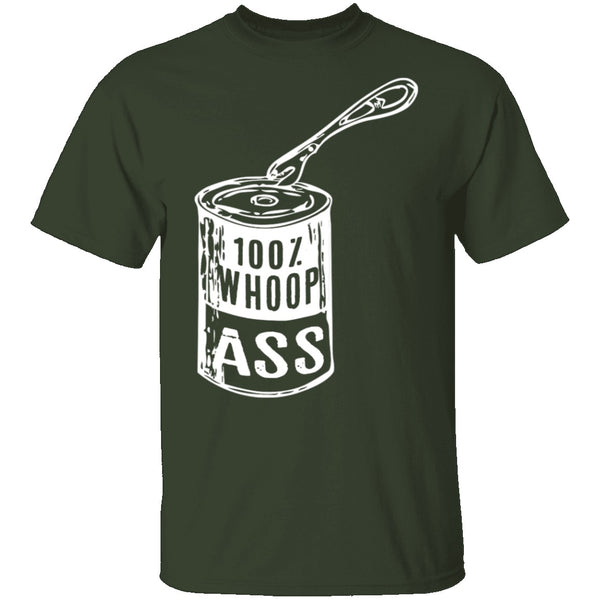 Can Of Whoop Ass T-Shirt CustomCat