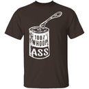 Can Of Whoop Ass T-Shirt CustomCat