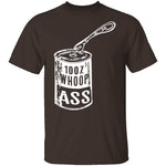 Can Of Whoop Ass T-Shirt CustomCat