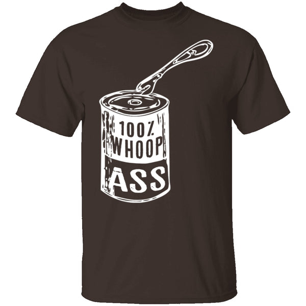 Can Of Whoop Ass T-Shirt CustomCat