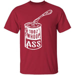 Can Of Whoop Ass T-Shirt CustomCat