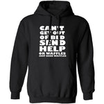 Can't Get Out Of Bed, Send Waffles T-Shirt CustomCat