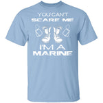 Can't Scare A Marine T-Shirt CustomCat