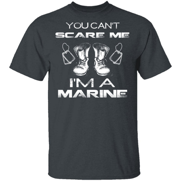 Can't Scare A Marine T-Shirt CustomCat