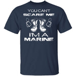Can't Scare A Marine T-Shirt CustomCat