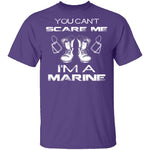 Can't Scare A Marine T-Shirt CustomCat